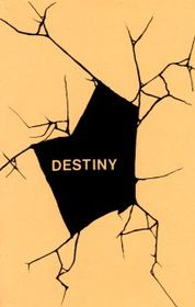 Destiny